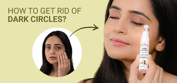 How to Get Rid of Dark Circles?