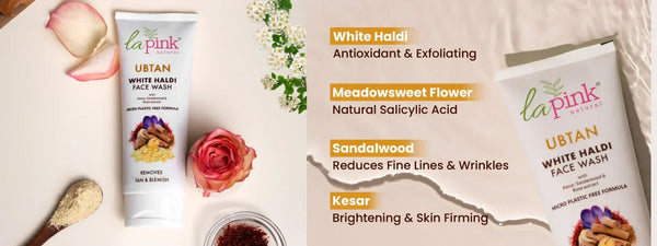 What Does a Ubtan Face Wash Do & How to Choose the Best One for Your Skin Type? All-in-One Guide by La Pink