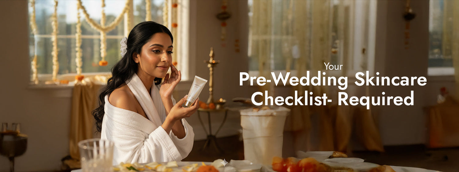  Pre-Wedding Skincare
