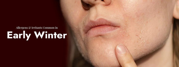 Allergens & Irritants Common in Early Winter