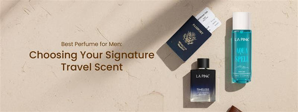 Best Perfume for Men: Choosing Your Signature Travel Scent