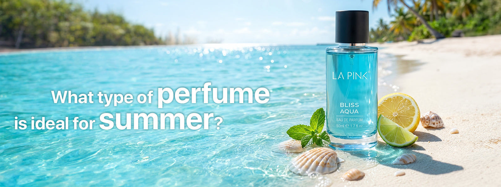 What type of perfume is ideal for summer - long-lasting in the heat.