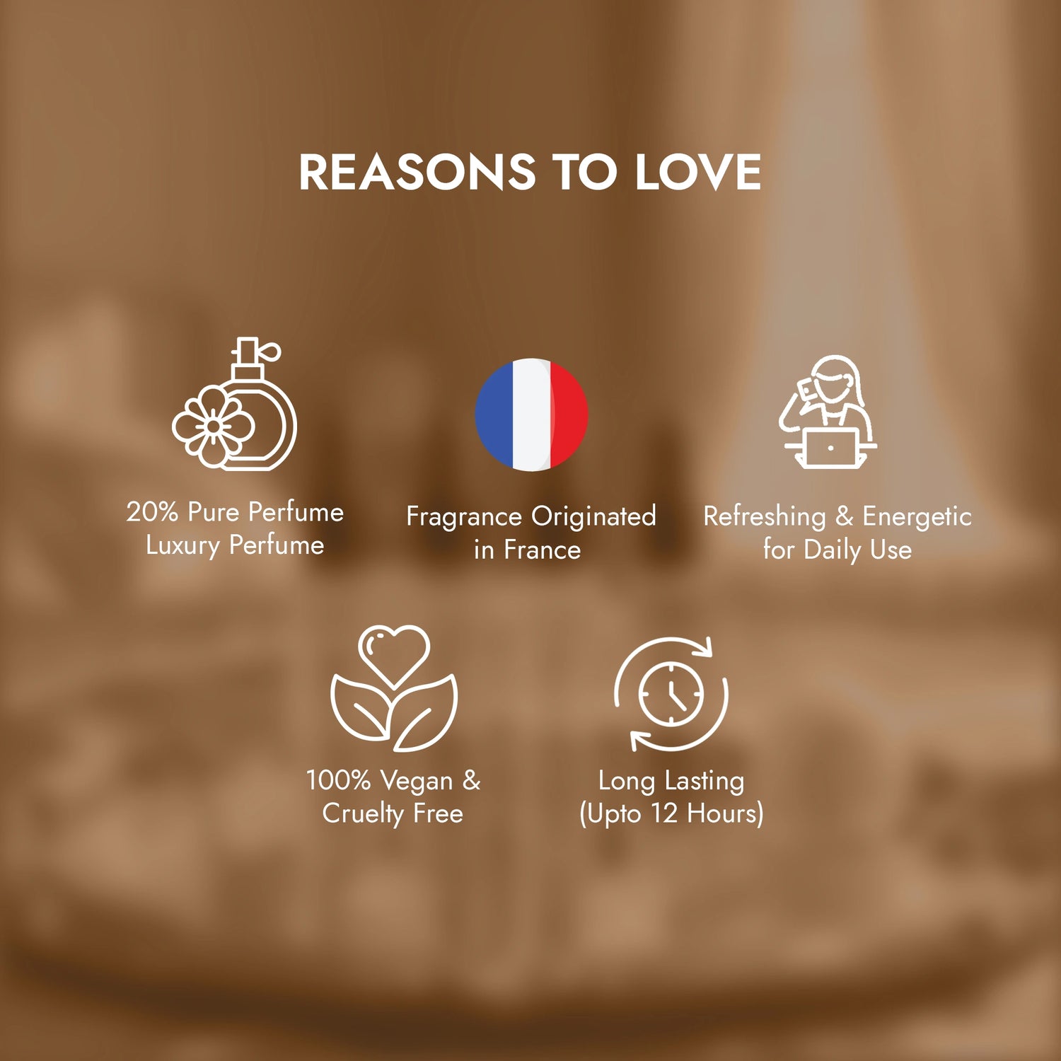 List of reasons to love a product on a brown background with icons and text.