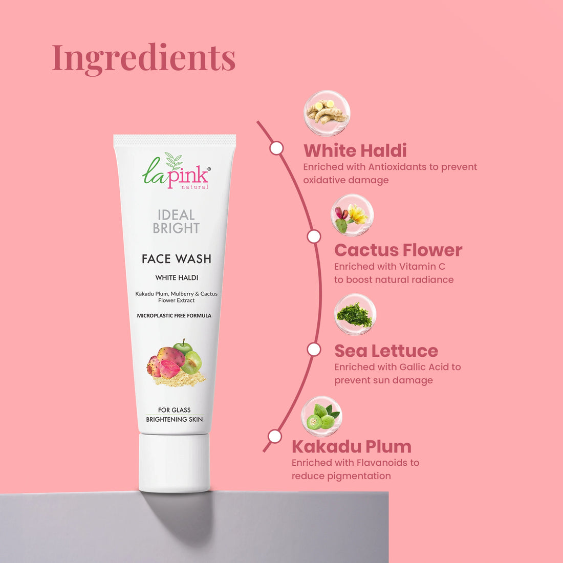 La Pink Ideal Bright Face Wash with ingredients listed on a pink background